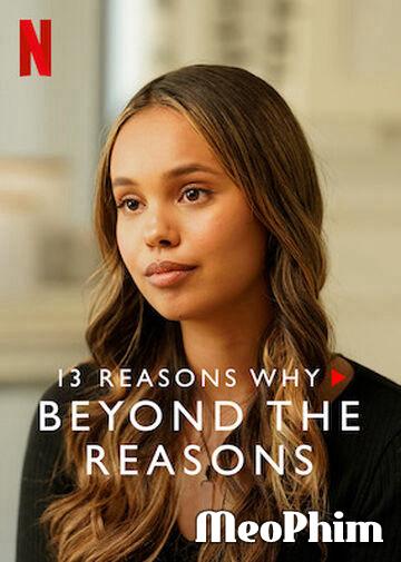 13 lý do tại sao (Phần 3): Chuyện bên lề - 13 Reasons Why (Season 3): Beyond the Reasons (2017)