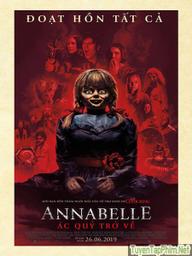 Annabelle: Ác Quỷ Trở Về - Annabelle Comes Home (2019)