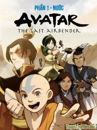 Avatar: Tiết Khí Sư Cuối Cùng (Phần 1) - Avatar: The Last Airbender (Book 1) (2005)