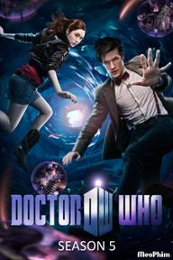 Bác Sĩ Vô Danh (Phần 5) - Doctor Who (Season 5) (2010)
