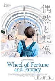 Bánh Xe Của Vận Mệnh Và Kỳ Ảo - Wheel Of Fortune And Fantasy (2021)