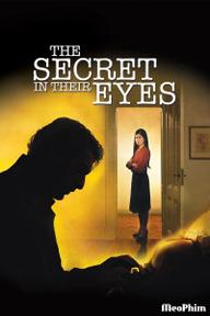 Bí mật sau ánh mắt - Secret in Their Eyes (2015)