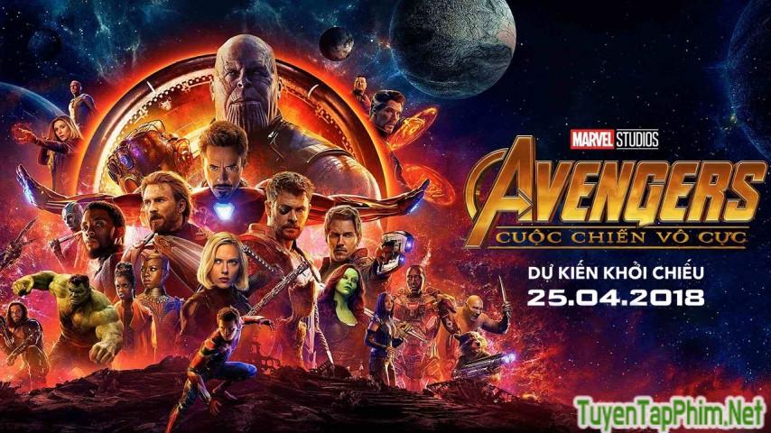 Xem phim Biệt Đội Siêu Anh Hùng 3: Cuộc Chiến Vô Cực Avengers 3: Infinity War Vietsub + Thuyết minh