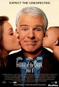 Bố Của Cô Dâu Phần 2 - Father of the Bride Part II (1995)
