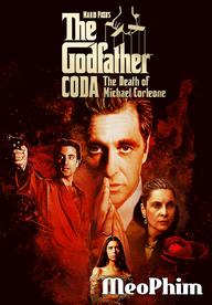 Bố già: Cái chết của Michael Corleone - The Godfather Coda: The Death of Michael Corleone (2020)