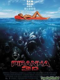 Cá hổ ăn thịt người - Piranha 3D (2010)