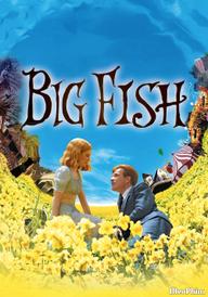 Cá lớn - Big Fish (2003)