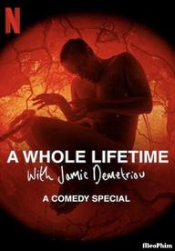 Cả một đời người với Jamie Demetriou - A Whole Lifetime with Jamie Demetriou (2023)