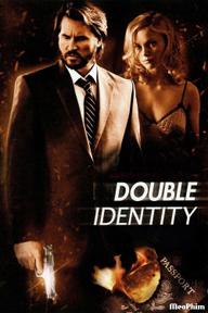 Căn Cước Giả Mạo - Double Identity (2009)