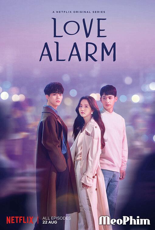 Cảnh báo tình yêu (Phần 1) - Love Alarm (Season 1) (2019)