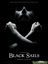 Cánh Buồm Đen (Phần 1) - Black Sails (Season 1) (2014)