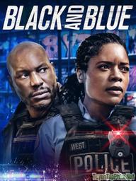 Cảnh sát da màu - Black and Blue (2019)