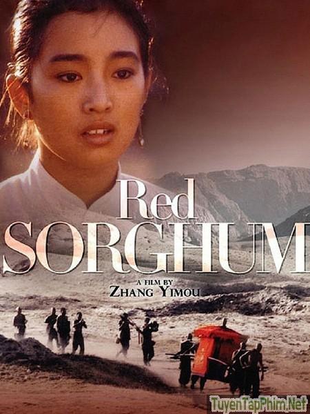 Cao Lương Đỏ - Red Sorghum (2014)