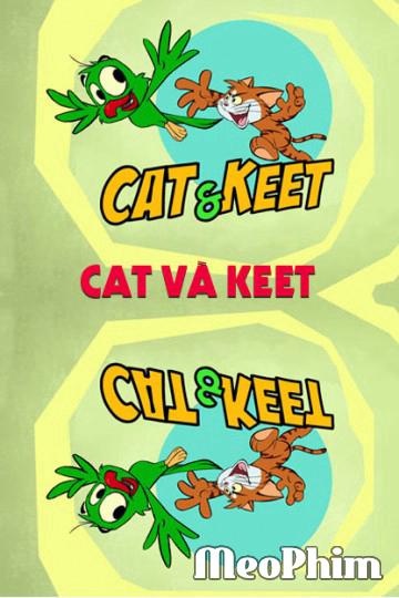 Cat Và Keet - Cat Và Keet (2015)