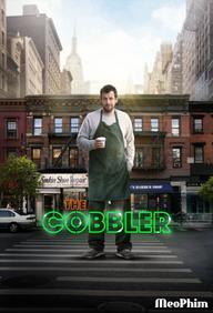 Chàng Thợ Giày Vui Tính - The Cobbler (2014)