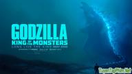 Xem phim Chúa Tể Godzilla: Đế Vương Bất Tử Godzilla: King of the Monsters Vietsub
