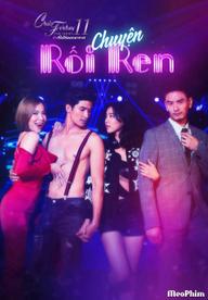Chuyện Rối Ren - Club Friday The Series 11: Lhong Ruk (2019)