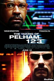 Chuyến Tàu Định Mệnh - The Taking of Pelham 1 2 3 (2009)