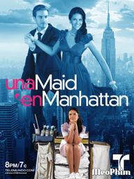 Cô Hầu Phòng Ở Manhattan - Maid in Manhattan (2002)