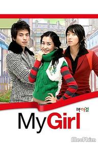 Cô Nàng Của Tôi - My Girl (2005)