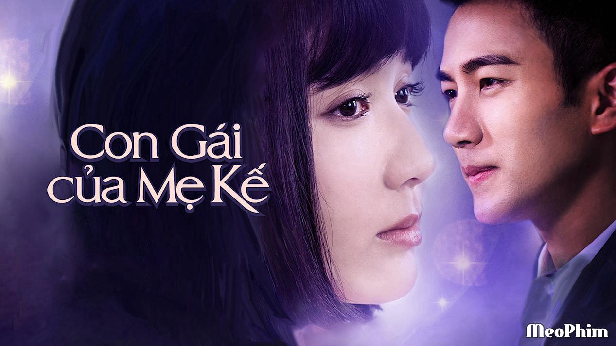 Xem phim Con Gái Của Mẹ Kế You Are My Sisters Lồng Tiếng