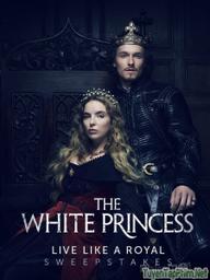 Công Chúa Trắng - The White Princess (2017)