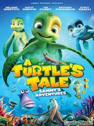 Cuộc Phiêu Lưu Của Chú Rùa Sammy - A Turtle's Tale: Sammy's Adventures (2010)
