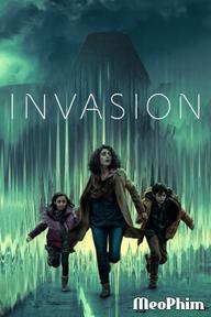 Cuộc Xâm Lăng (Phần 1) - Invasion (Season 1) (2021)