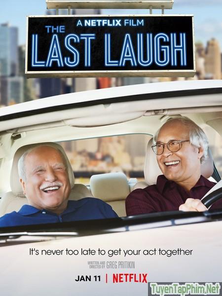 Cười Mãn Nguyện - The Last Laugh (2019)