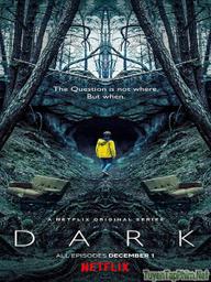 Đêm Lặng ( Phần 2) - Dark (Season 2) (2019)