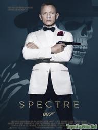 Điệp viên 007: Bóng ma Spectre - Bond 24: Spectre (2015)