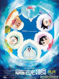 Doraemon: Nobita Và Chuyến Thám Hiểm Nam Cực Kachi Kochi - Doraemon the Movie: Kachi Kochi Nobita's Antarctic Big Adventure (2017)