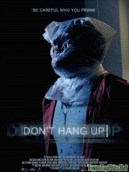 Đừng Cúp Máy - Don't Hang Up (2017)
