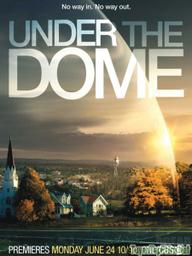 Dưới mái vòm (Phần 1) - Under the Dome (Season 1) (2013)