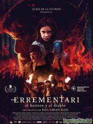 Errementari: Ác quỷ và gã thợ rèn - Errementari: The Blacksmith And The Devil (2018)
