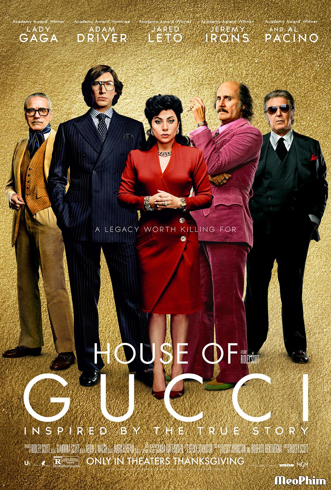 Gia Tộc Gucci - House Of Gucci (2022)