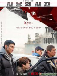 Giờ săn đã điểm - Time to Hunt (2020)