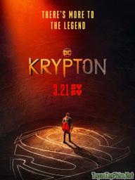 Hành Tinh Siêu Nhân (Phần 1) - Krypton (Season 1) (2018)