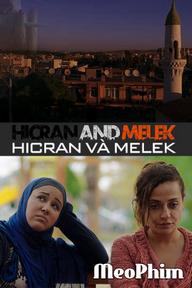 Hicran Và Melek - Hicran and Melek (2016)