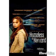 Homeless to Harvard: The Liz Murray Story - Homeless to Harvard: The Liz Murray Story (2003)