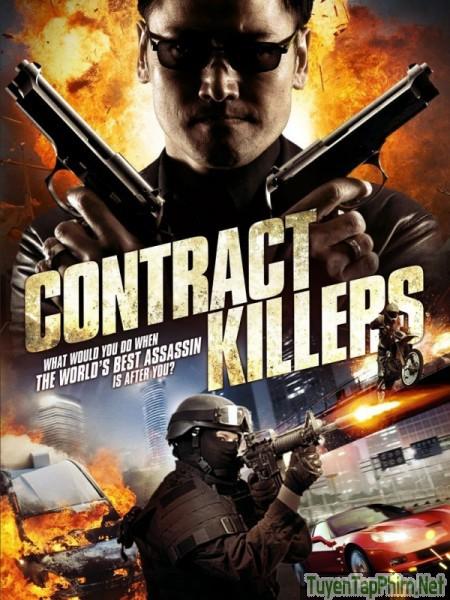 Hợp đồng sát thủ - Contract Killers (2014)