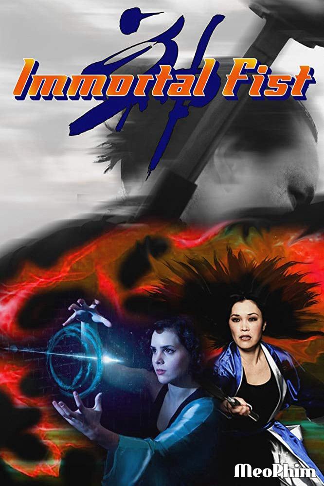 Huyền Thoại Bất Tử - Immortal Fist: The Legend of Wing Chun (2017)