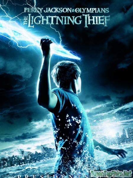 Kẻ Cắp Tia Chớp - Percy Jackson &amp; the Olympians: The Lightning Thief (2010)