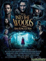 Khu rừng cổ tích - Into the Woods (2015)