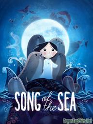 Khúc ca của biển cả - Song of the Sea (2014)
