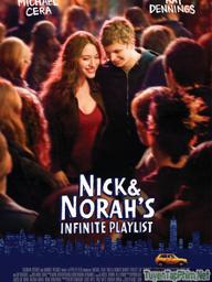 Khúc nhạc tình yêu - Nick and Norah's Infinite Playlist (2008)
