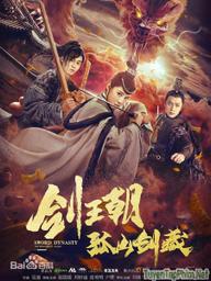 Kiếm Vương Triều: Cô Sơn Kiếm Tàng - Sword Dynasty: Fantasy Masterwork (2020)