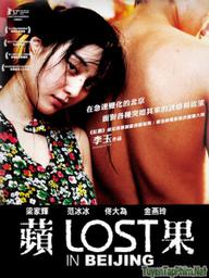 Lạc Lối ở Bắc Kinh - Lost in Beijing (2007)