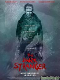 Linh Hồn Tỉnh Giấc - The Dark Stranger (2016)
