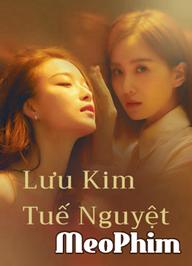 Lưu Kim Tuế Nguyệt - My Best Friend’s Story (2020)